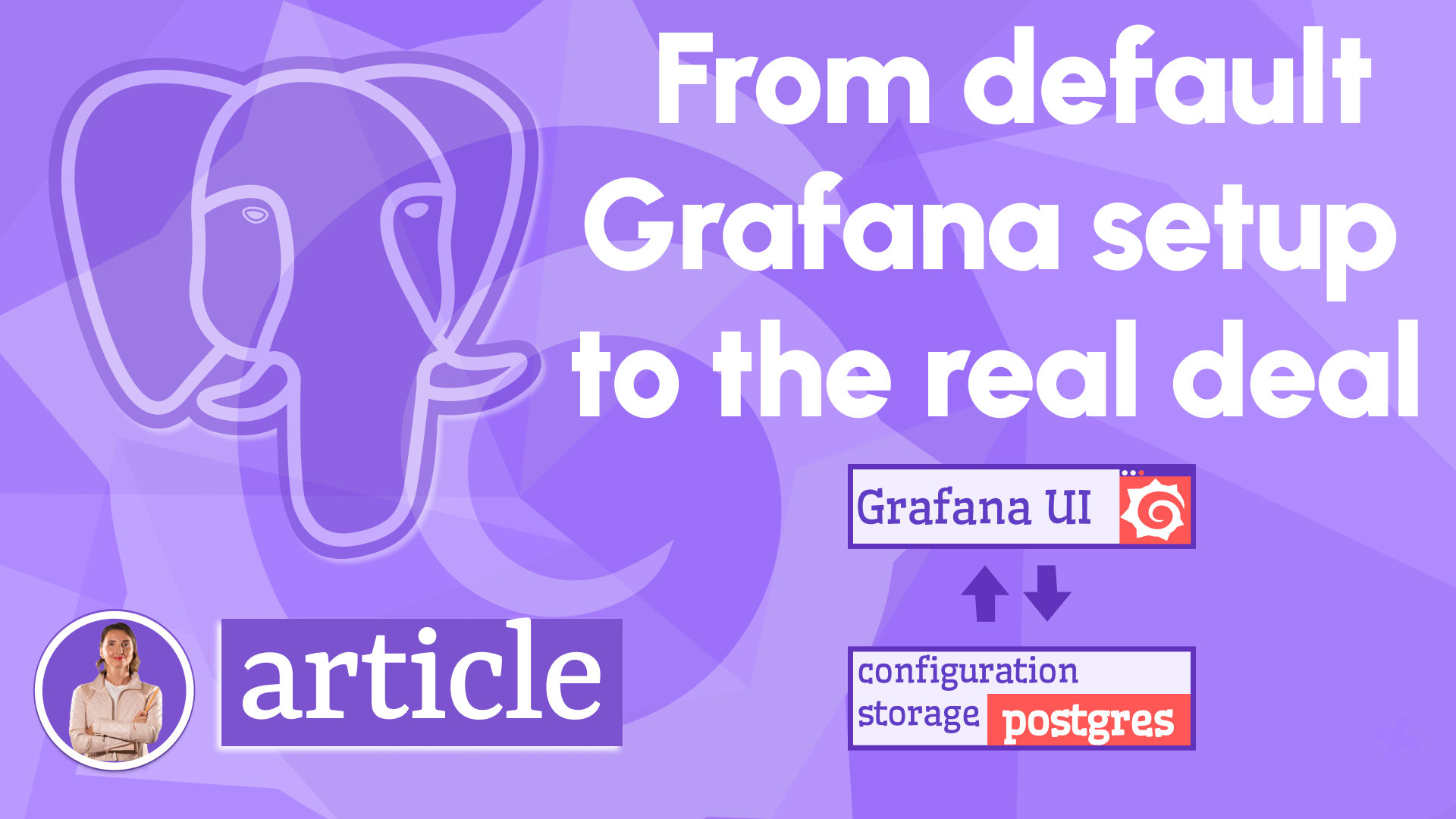 Blog post about Grafana configuration database.